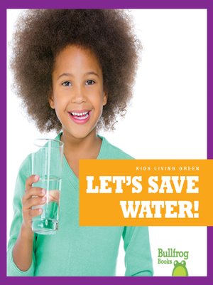cover image of Let's Save Water!